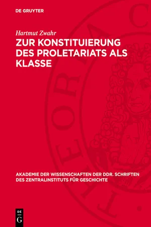 Zur Konstituierung des Proletariats als Klasse