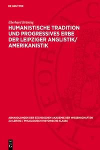 Humanistische Tradition und Progressives Erbe der Leipziger Anglistik/Amerikanistik_cover