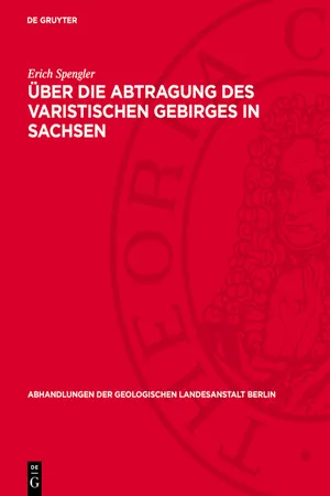 Über die Abtragung des varistischen Gebirges in Sachsen