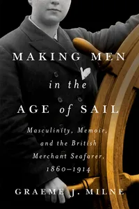 Making Men in the Age of Sail_cover