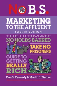 No B.S. Marketing to the Affluent_cover