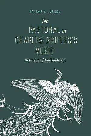 The Pastoral in Charles Griffes's Music