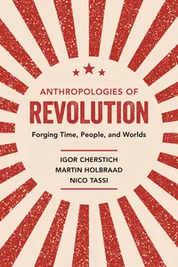 Anthropologies of Revolution_cover