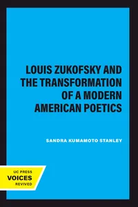 Louis Zukofsky and the Transformation of a Modern American Poetics_cover