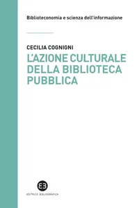 L'azione culturale della biblioteca pubblica_cover