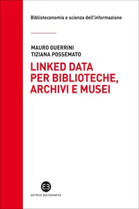 Linked data per biblioteche, archivi e musei_cover