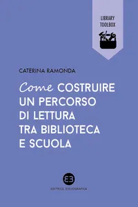 Come costruire un percorso di lettura tra biblioteca e scuola_cover