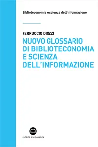 Nuovo glossario di biblioteconomia e scienza dell'informazione_cover