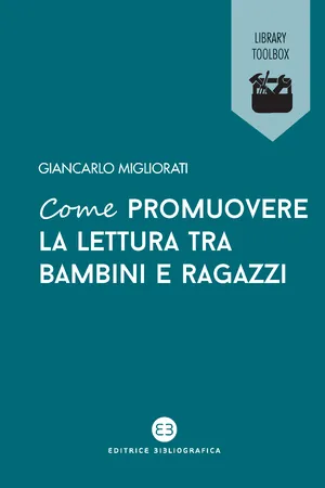 Come promuovere la lettura tra bambini e ragazzi