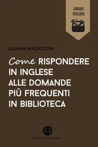 Come rispondere in inglese alle domande più frequenti in biblioteca_cover