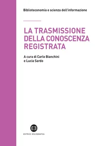 La trasmissione della conoscenza registrata_cover