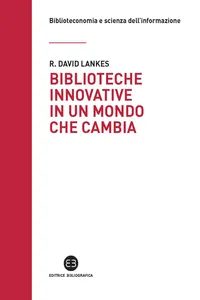 Biblioteche innovative in un mondo che cambia_cover