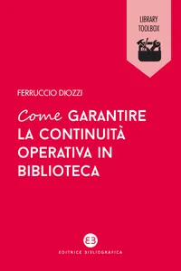 Come garantire la continuità operativa in biblioteca_cover