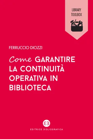 Come garantire la continuità operativa in biblioteca