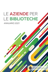 Le aziende per le biblioteche. Annuario 2021_cover