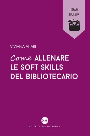 Come allenare le soft skills del bibliotecario