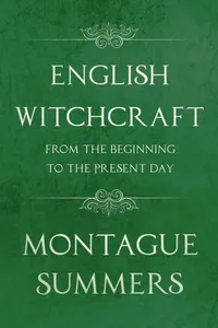 English Witchcraft - From the Beginning to the Present Day_cover