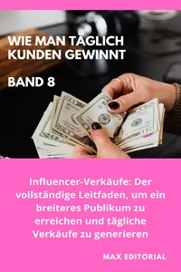 Wie Man Täglich Kunden Gewinnt: Band 8_cover