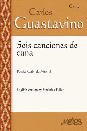 Carlos Guastavino. Seis canciones de cuna