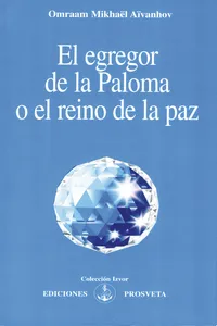 El egregor de la Paloma o el reino de la paz_cover