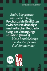 Psychosoziale Realitäten zwischen Praxisanalyse und kritischer Beoabachtung der Versorgungssituation_cover