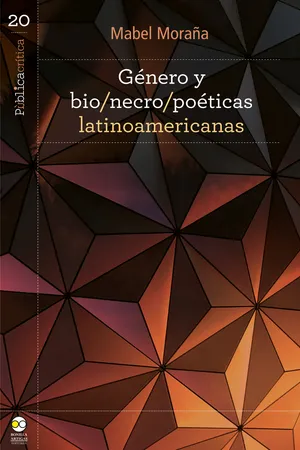 Género y bio/necro/poéticas latinoamericanas