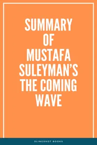 Summary of Mustafa Suleyman's The Coming Wave_cover