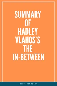 Summary of Hadley Vlahos's The In-Between_cover