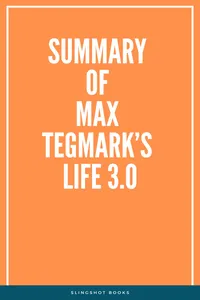 Summary of Max Tegmark's Life 3.0_cover