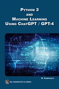 Python 3 and Machine Learning Using ChatGPT / GPT-4_cover