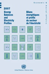 Energy Balances and Electricity Profiles 2007/Bilans énergétiques et profils du secteur de l'électricité 2007_cover