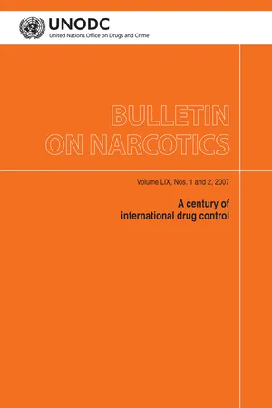 Bulletin on Narcotics Volume LIX, Nos. 1 and 2, 2007