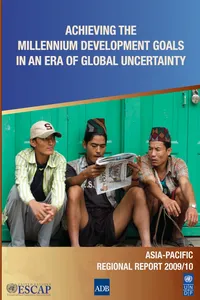 Achieving the Millennium Development Goals in an Era of Global Uncertainty_cover