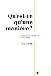Qu'est-ce qu'une manière?