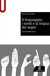 Il linguaggio, i sordi e la lingua dei segni_cover