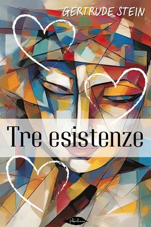 Tre esistenze