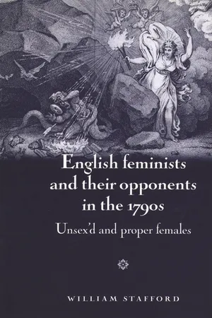 English feminists and their opponents in the 1790s