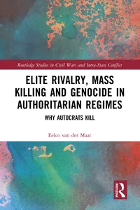 Elite Rivalry, Mass Killing and Genocide in Authoritarian Regimes_cover