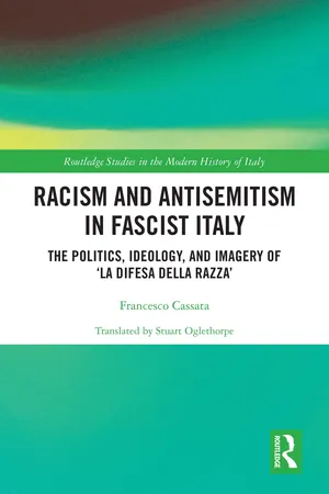 Racism and Antisemitism in Fascist Italy