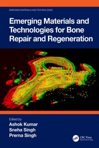 Emerging Materials and Technologies for Bone Repair and Regeneration_cover