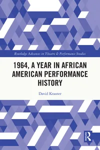 1964, A Year in African American Performance History_cover