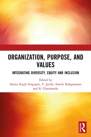 ORGANIZATION, PURPOSE, AND VALUES