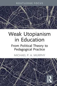 Weak Utopianism in Education_cover