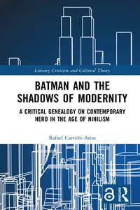 Batman and the Shadows of Modernity_cover