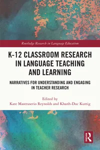 K-12 Classroom Research in Language Teaching and Learning_cover