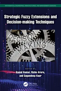 Strategic Fuzzy Extensions and Decision-making Techniques_cover