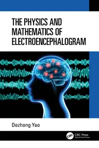 The Physics and Mathematics of Electroencephalogram_cover