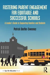 Fostering Parent Engagement for Equitable and Successful Schools_cover