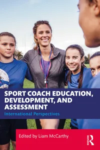 Sport Coach Education, Development, and Assessment_cover