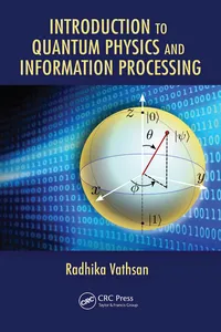 Introduction to Quantum Physics and Information Processing_cover